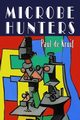 Microbe Hunters, De Kruif Paul