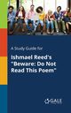 A Study Guide for Ishmael Reed's 