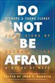 Do Not Be Afraid, 