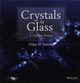 Crystals in Glass, Zanotto Edgar D.