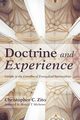 Doctrine and Experience, Zito Christopher C.