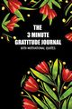 The 3 Minute Gratitude Jourmal with Motivational Quotes, Skribent
