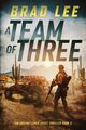 A Team of Three, Lee Brad