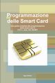 Programmazione delle Smart Card, Chirico Ugo