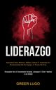 Liderazgo, Lugo Greer