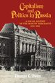 Capitalism and Politics in Russia, Owen Thomas C.