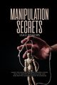 Manipulation Secrets, Bishops Jake