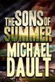 The Sons of Summer, Dault Michael