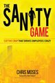 THE SANITY GAME, Moses Chris