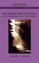 The Dawn and the Day, Or, the Buddha and the Christ, Niles Henry Thayer