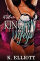 Kingpin Wifeys Vol 6, Elliott K.