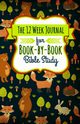 The 12 Week Journal for Book-By-Book Bible Study, Frisby Shalana