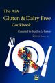 The Aia Gluten and Dairy Free Cookbook, Le Breton Marilyn