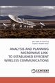 Analysis and Planning Microwave Link to Established Efficient Wireless Communications, Mahmud MD Rakib Al