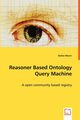 Reasoner Based Ontology Query Machine - A open community based registry, Wurm Stefan