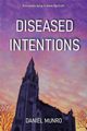 Diseased Intentions, Munro Daniel