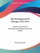 The Development Of Chicago, 1674-1914, 