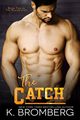 The Catch, Bromberg K.