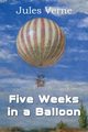 Five Weeks in a Balloon, Verne Jules