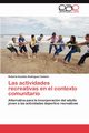 Las Actividades Recreativas En El Contexto Comunitario, Rodriguez Cede O. Roberto Eusebio