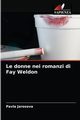 Le donne nei romanzi di Fay Weldon, Jarosova Pavla