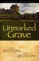 Unmarked Grave, Britton Vickie