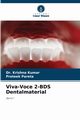 Viva-Voce 2-BDS Dentalmaterial, Kumar Dr. Krishna