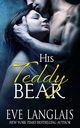 His Teddy Bear, Langlais Eve