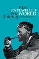 That Untravelled World, Shipton Eric
