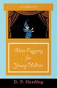 Glove Puppetry for Young Children, Harding D. P.