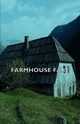 Farmhouse Fare, Various