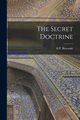 The Secret Doctrine, Blavatsky H.P.