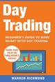 Day Trading, Richmond Warren