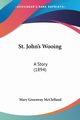 St. John's Wooing, McClelland Mary Greenway