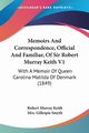 Memoirs And Correspondence, Official And Familiar, Of Sir Robert Murray Keith V1, Keith Robert Murray