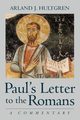 Paul's Letter to the Romans, Hultgren Arland J