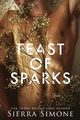 Feast of Sparks, Simone Sierra