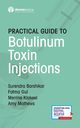 Practical Guide to Botulinum Toxin Injections, Klakeel Merrine