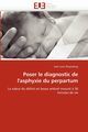 Poser le diagnostic de l'asphyxie du perpartum, WAYENBERG-J