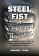 STEEL FIST OR VELVET GLOVE?, Ross Alasdair J.