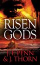 Risen Gods, Penn J. F.