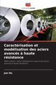 Caractrisation et modlisation des aciers avancs ? haute rsistance, Hu Jun