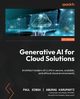 Generative AI for Cloud Solutions, Karuparti Anurag