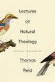 Lectures on Natural Theology, Reid Thomas