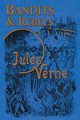 Bandits & Rebels, Verne Jules