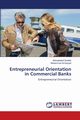 Entrepreneurial Orientation in Commercial Banks, Ghallab Abduallateef