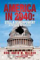 America in 2040 New Edition, Walker David