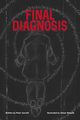 Final Diagnosis, Garrett Peter