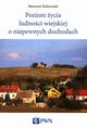 Poziom ycia ludnoci wiejskiej o niepewnych dochodach, Kalinowski Sawomir