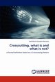 Crosscutting, What Is and What Is Not?, Conejero Manzano Jose Maria